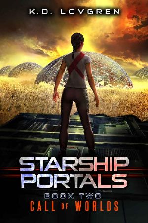 [Starship Portals 02] • Call of Worlds